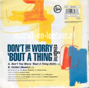 Don't you worry 'bout a thing - Colibri